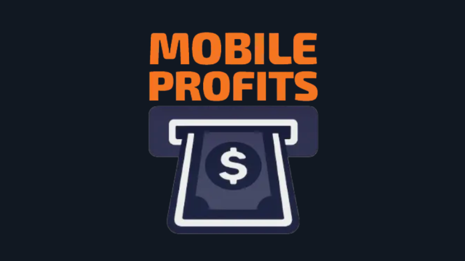 Mobile Profits Review: Legit or Overhyped? What Buyers Are Saying